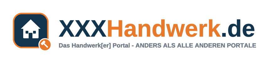Logo von XXXHandwerk.de mit einem Haus- und Hammer-Symbol sowie dem Slogan 'Das Handwerk[er] Portal - ANDERS ALS ALLE ANDEREN PORTALE'.